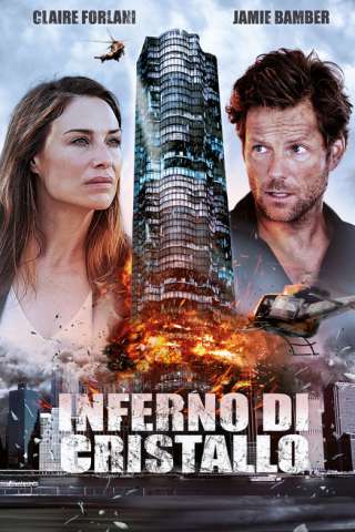 Inferno di cristallo [HD] (2017 CB01)