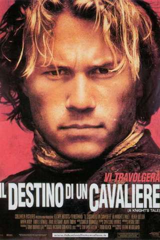 Il destino di un cavaliere [HD] (2001 CB01)