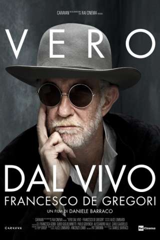 Vero dal vivo - Francesco de Gregori [HD] (2018 CB01)