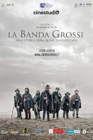 La Banda Grossi [HD] (2018 CB01)