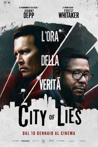 City of Lies - L'ora della verità [HD] (2019 CB01)