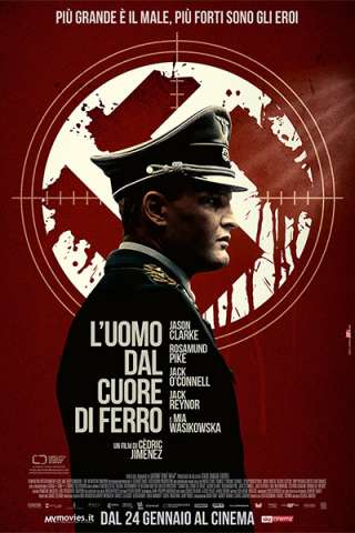 L'uomo dal cuore di ferro [HD] (2017 CB01)