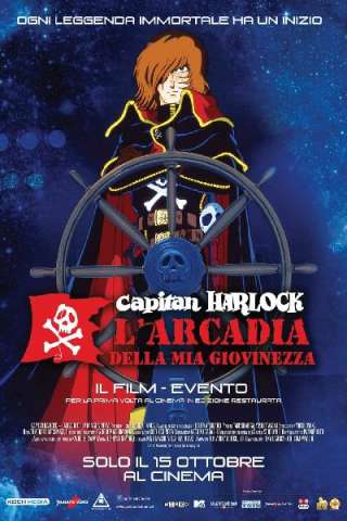 Capitan Harlock: L'Arcadia della mia giovinezza [HD] (1982 CB01)