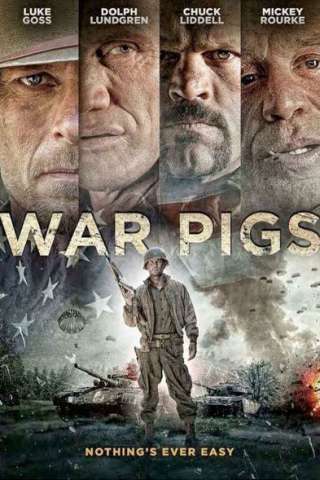 Bastardi di guerra - War Pigs [HD] (2015 CB01)