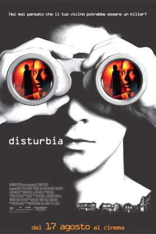 Disturbia [HD] (2007 CB01)