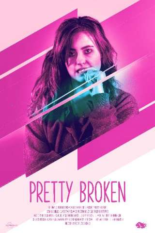 Pretty Broken [HD] (2018 CB01)