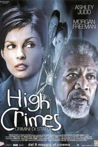 High Crimes - Crimini di stato [HD] (2002 CB01)