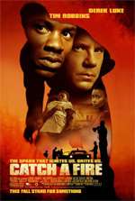 Catch a fire [HD] (2006 CB01)