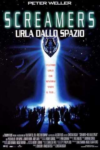 Screamers - Urla dallo spazio [HD] (1995 CB01)