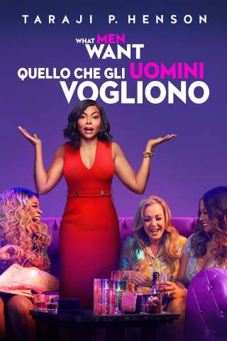 What Men Want - Quello che gli uomini vogliono [HD] (2019 CB01)