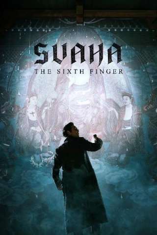 Svaha: The Sixth Finger [HD] (2019 CB01)