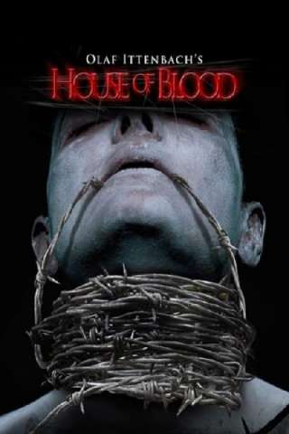 House of Blood [HD] (2006 CB01)