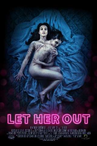 Let Her Out [HD] (2016 CB01)