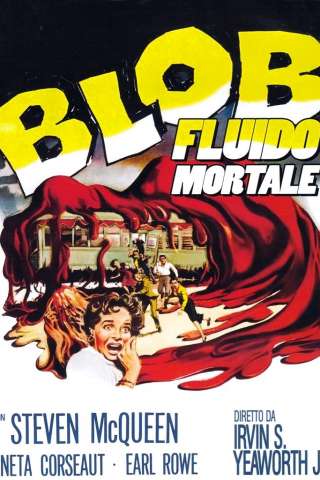 Blob - Fluido mortale [HD] (1958 CB01)