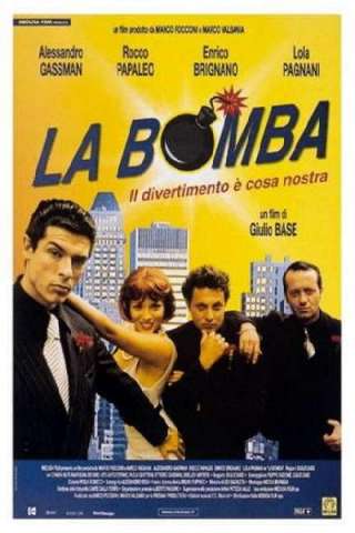 La Bomba [HD] (1999 CB01)