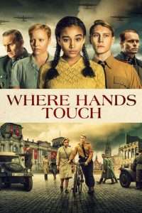 Where Hands Touch [HD] (2018 CB01)