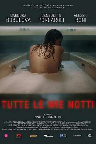 Tutte le mie notti [SD] (2019 CB01)