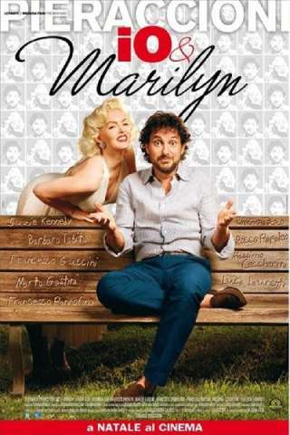 Io e Marilyn [HD] (2009 CB01)