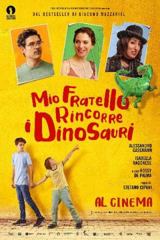 Mio fratello rincorre i dinosauri [HD] (2019 CB01)