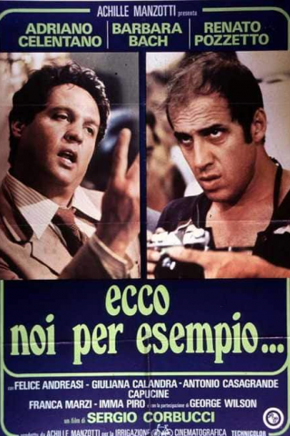 Ecco noi per esempio... [HD] (1977 CB01)