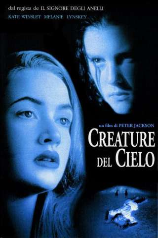 Creature del cielo [HD] (1994 CB01)