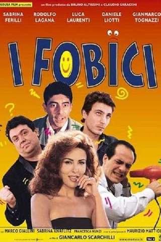 I fobici [HD] (1999 CB01)