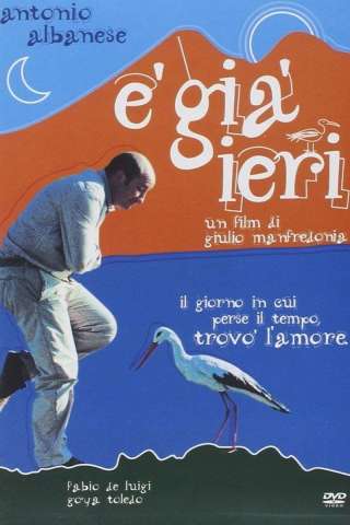 È già ieri [HD] (2004 CB01)