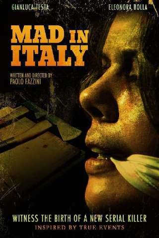 Mad in Italy - Birth of a Serial Killer [HD] (2011 CB01)