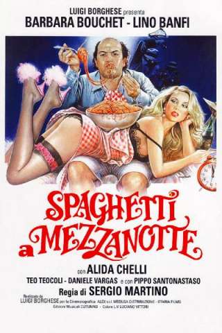 Spaghetti a mezzanotte [HD] (1981 CB01)