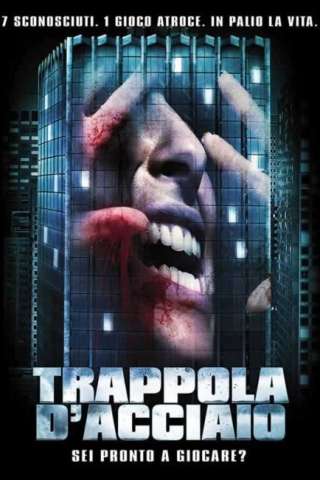 Trappola d'acciaio [HD] (2007 CB01)