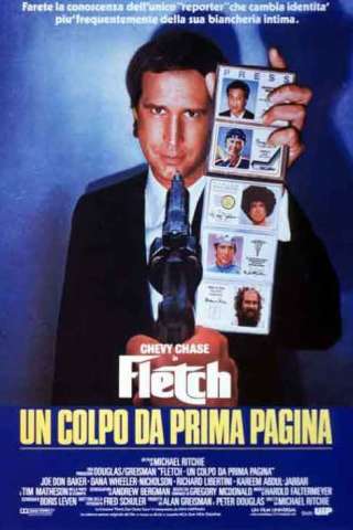 Fletch - Un colpo da prima pagina [HD] (1985 CB01)