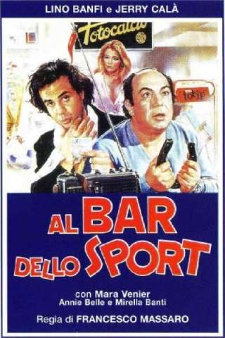 Al bar dello sport [HD] (1983 CB01)