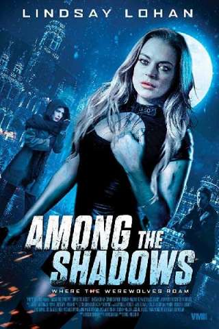 Among the Shadows - Tra le ombre [HD] (2019 CB01)