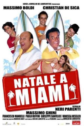 Natale A Miami [HD] (2005 CB01)