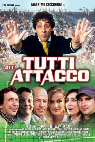 Tutti all'attacco [SD] (2005 CB01)