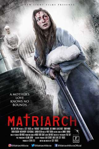 Matriarch [HD] (2018 CB01)