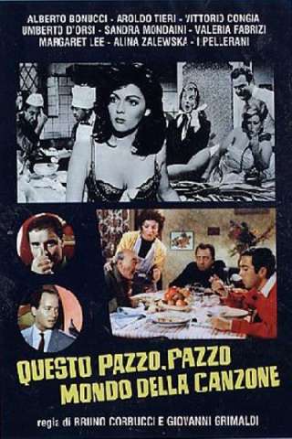 Questo pazzo, pazzo mondo della canzone [HD] (1965 CB01)