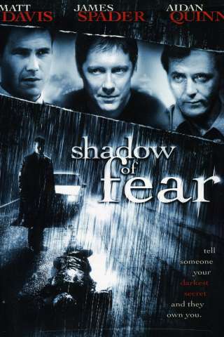 Shadow Of Fear - L'ombra della paura [HD] (2004 CB01)