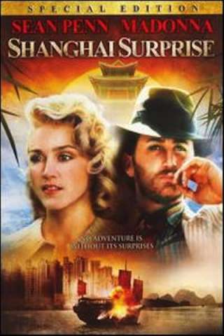 Shanghai Surprise [HD] (1986 CB01)