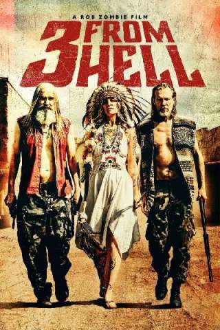 3 from Hell [HD] (2019 CB01)