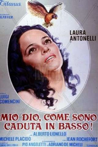 Mio Dio, come sono caduta in basso! [HD] (1974 CB01)