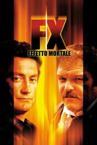 F/X effetto mortale [HD] (1986 CB01)