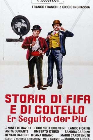 Storia di fifa e di coltello - Er seguito der Più [HD] (1972 CB01)