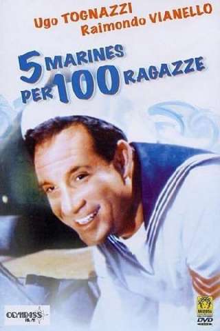 5 marines per 100 ragazze [HD] (1961 CB01)