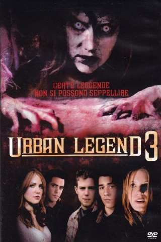 Urban Legend 3 [HD] (2005 CB01)