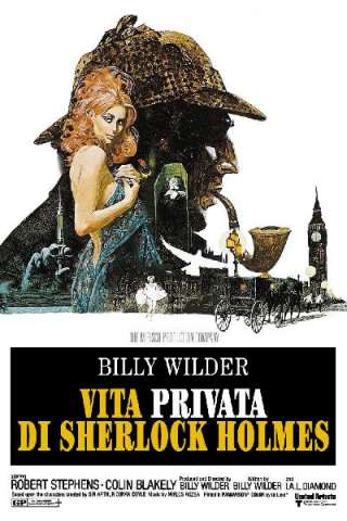 Vita privata di Sherlock Holmes [HD] (1970 CB01)