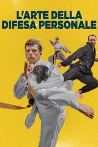 L'arte della difesa personale [HD] (2019 CB01)