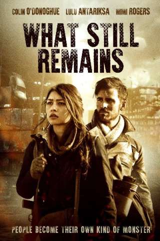 What Still Remains [HD] (2018 CB01)