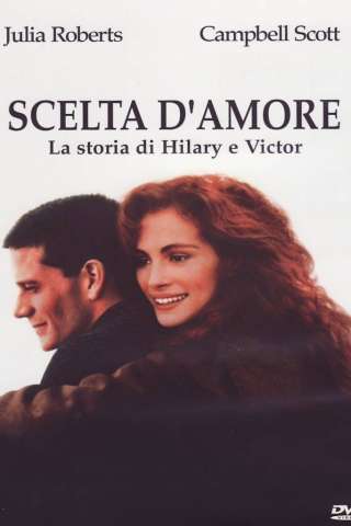 Scelta d'amore - La storia di Hilary e Victor [HD] (1991 CB01)