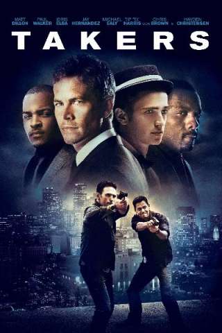 Takers [HD] (2010 CB01)